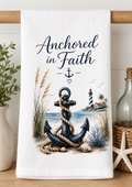 Anchored in Faith Coastal Kitchen Towel